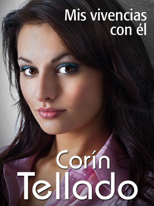 Title details for Mis vivencias con él by Corín Tellado - Available